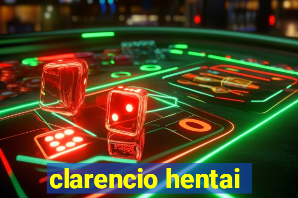 clarencio hentai